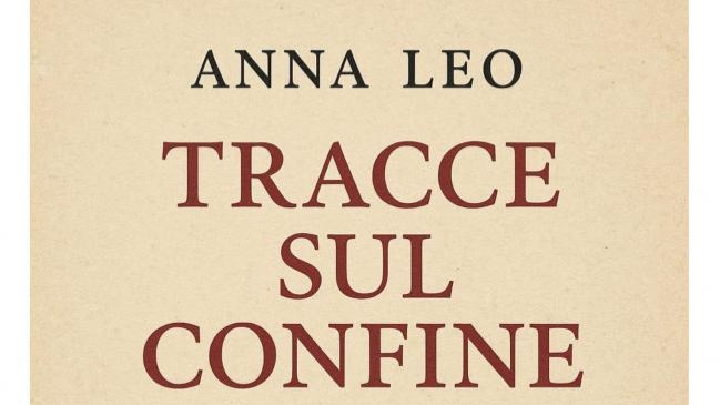 Anna Leo presenta a Lecce il suo ultimo libro “Tracce sul confine” opera-manifesto che descrive la deriva dell’oggi Lecce